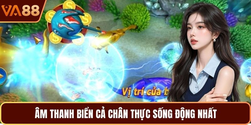 Âm thanh biển cả chân thực sống động nhất