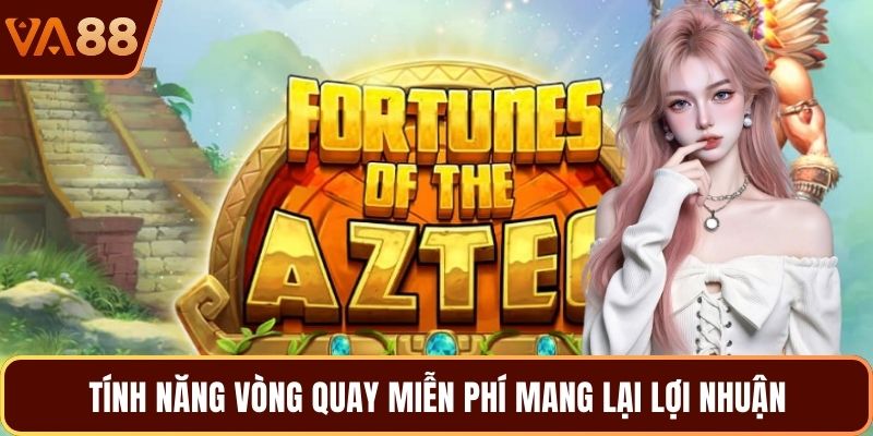 Tính năng vòng quay miễn phí mang lại lợi nhuận